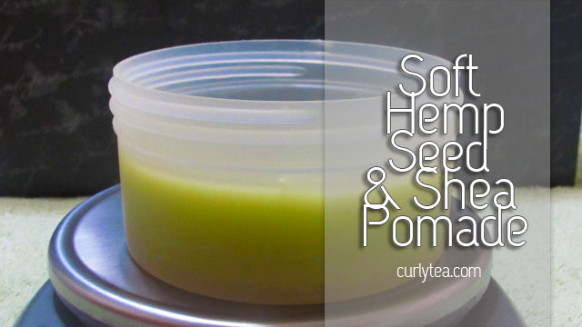 Soft Hempseed and Shea Pomade hempseed and shea