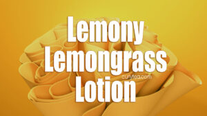 lemony lemongrass lotion - curlytea.com