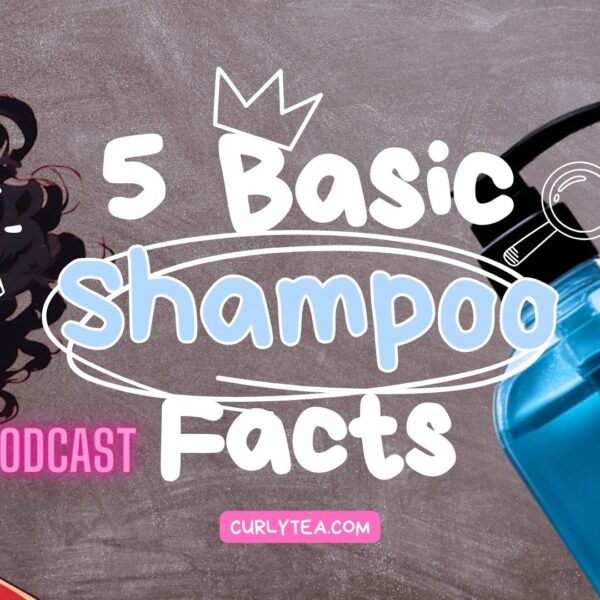 5 Basic DIY Shampoo Facts - curlytea.com