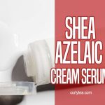 Shea Azelaic Cream Serum