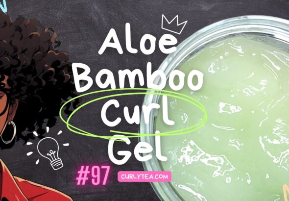Aloe Bamboo Curl Gel - curlytea.com