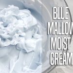 Blue Mallow Moist Cream