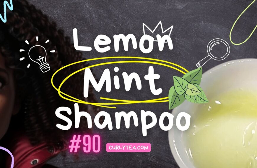 Lemon Mint Shampoo - curlytea.com