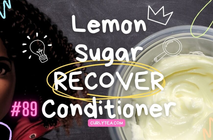 Lemon Sugar Recover Conditioner - curlytea.com
