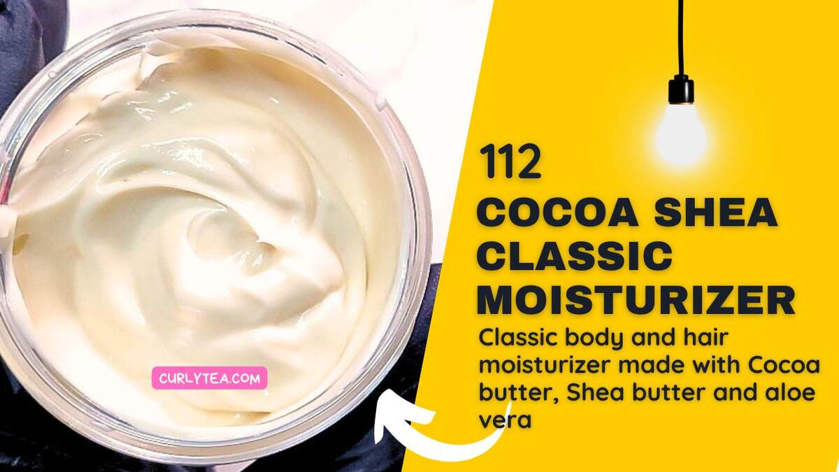 Cocoa Shea Classic Moisturizer - curlytea.com