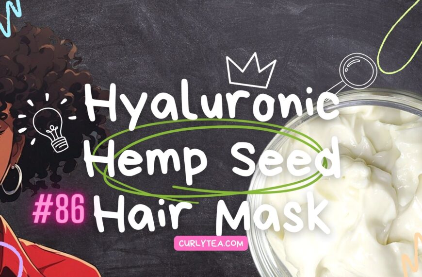 Hyaluronic Hair Mask with Hemp Seed - curlytea.com